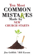Cover: Ten Most Common Mistakes Made by New Church Starts - Chalice Press