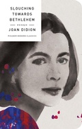 Cover: Slouching Towards Bethlehem - Picador USA