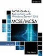 Cover: MCSA Guide to Networking with Windows ServerA (R) 2016 - Course Technology Inc