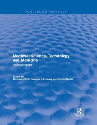Abbildung von: Routledge Revivals: Medieval Science, Technology and Medicine (2006) - Routledge