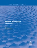 Cover: Routledge Revivals: Medieval Archaeology (2001) - Routledge