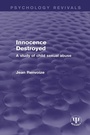 Cover: Innocence Destroyed - Routledge