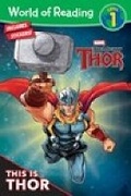 Cover: World of Reading: Thor (Level 1) Monster SMASH! - Marvel Comics