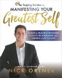 Abbildung von: The Tapping Solution for Manifesting Your Greatest Self - Hay House Inc