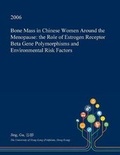 Cover: Bone Mass in Chinese Women Around the Menopause - Open Dissertation Press