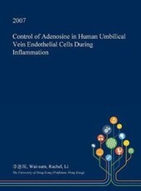 Abbildung von: Control of Adenosine in Human Umbilical Vein Endothelial Cells During Inflammation - Open Dissertation Press