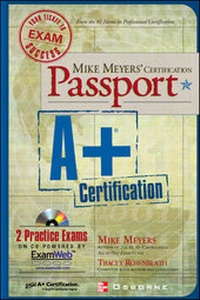 Abbildung von: Mike Meyers' A+ Certification Passport - McGraw-Hill Professional