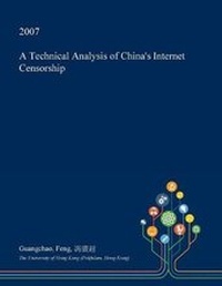Bild: A Technical Analysis of China's Internet Censorship - Open Dissertation Press