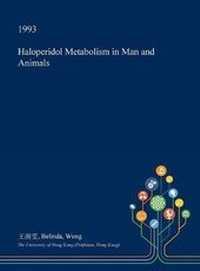 Abbildung von: Haloperidol Metabolism in Man and Animals - Open Dissertation Press