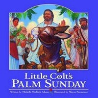 Enlarge image Cover: Little Colt's Palm Sunday - Ideals Publications