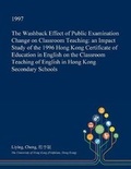 Cover: The Washback Effect of Public Examination Change on Classroom Teaching - Open Dissertation Press
