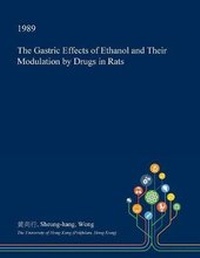 Abbildung von: The Gastric Effects of Ethanol and Their Modulation by Drugs in Rats - Open Dissertation Press