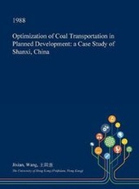 Enlarge image Cover: Optimization of Coal Transportation in Planned Development - Open Dissertation Press