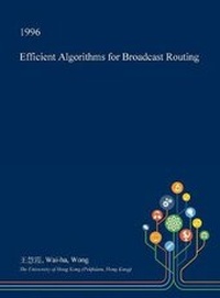 Abbildung von: Efficient Algorithms for Broadcast Routing - Open Dissertation Press