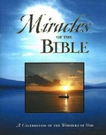 Cover: Miracles of the Bible - Ideals Publishing Corporation,U.S.