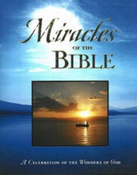 Enlarge image Cover: Miracles of the Bible - Ideals Publishing Corporation,U.S.
