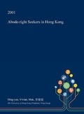 Bild: Abode-Right Seekers in Hong Kong - Open Dissertation Press