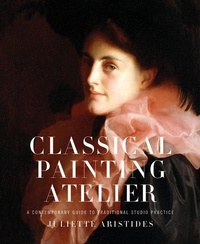 Abbildung von: Classical Painting Atelier - Watson-Guptill Publications Inc.,U.S.