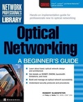 Cover: Optical Networking: A Beginner's Guide - McGraw-Hill Professional