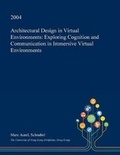 Cover: Architectural Design in Virtual Environments - Open Dissertation Press