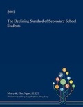Bild: The Declining Standard of Secondary School Students - Open Dissertation Press