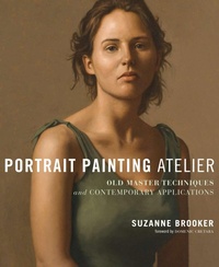 Abbildung von: Portrait Painting Atelier - Watson-Guptill Publications Inc.,U.S.
