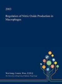 Abbildung von: Regulation of Nitric Oxide Production in Macrophages - Open Dissertation Press