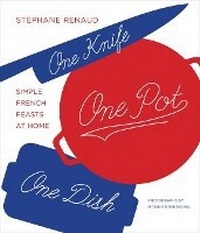 Enlarge image Cover: One Knife, One Pot, One Dish - Harry N. Abrams, Inc.