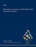 Cover: Phonological Awareness and Reading Ability in Japanese Children - Open Dissertation Press