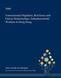 Cover: Transnational Migration, Resilience and Family Relationships - Open Dissertation Press
