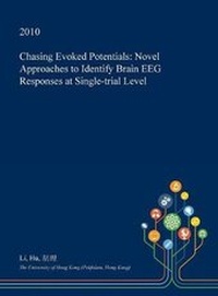 Enlarge image Cover: Chasing Evoked Potentials - Open Dissertation Press