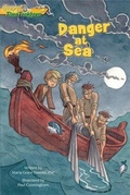 Cover: Danger at Sea (Gospel Time Trekkers #3) - Pauline Books & Media