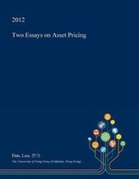 Enlarge image Cover: Two Essays on Asset Pricing - Open Dissertation Press
