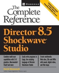 Abbildung von: Director(R) 8.5 Shockwave(R) Studio: The Complete Reference - McGraw-Hill Professional