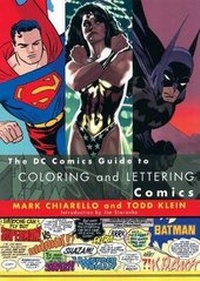 Enlarge image Cover: The DC Comics Guide to Coloring and Lettering Comics - Watson-Guptill