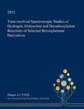 Cover: Time-Resolved Spectroscopic Studies of Hydrogen Abstraction and Decarboxylation Reactions of Selected Benzophenone Derivatives - Open Dissertation Press
