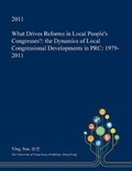 Cover: What Drives Reforms in Local People's Congresses? - Open Dissertation Press