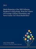 Bild: Media Reporting of the 2009 Influenza Pandemic in Hong Kong - Open Dissertation Press