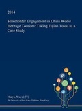 Cover: Stakeholder Engagement in China World Heritage Tourism - Open Dissertation Press
