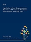 Cover: Night Eating in Hong Kong Adolescents - Open Dissertation Press