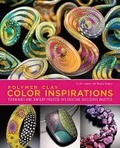 Cover: Polymer Clay Color Inspirations - Watson-Guptill Publications Inc.,U.S.
