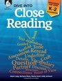 Cover: Dive into Close Reading - Shell Educational Publishing