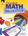 Cover: Guided Math Workshop - Shell Educational Publishing