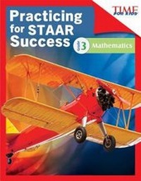 Enlarge image Cover: Time for Kids Practicing for Staar Success: Mathematics: Grade 3 - Shell Educational Publishing