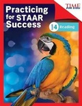 Cover: Time for Kids Practicing for Staar Success: Reading: Grade 4 - Shell Educational Publishing