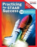 Cover: Time for Kids Practicing for Staar Success: Mathematics: Grade 4 - Shell Educational Publishing
