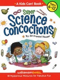 Cover: Super Science Concoctions - Ideals Children's Books,U.S.