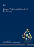 Cover: Design of Cold-Formed Stainless Steel Tubular Joints - Open Dissertation Press