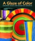 Cover: A Glaze of Color - Watson-Guptill Publications Inc.,U.S.
