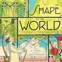 Cover: The Shape of the World - Beach Lane Books